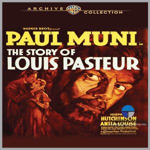 The Story of Louis Pasteur.